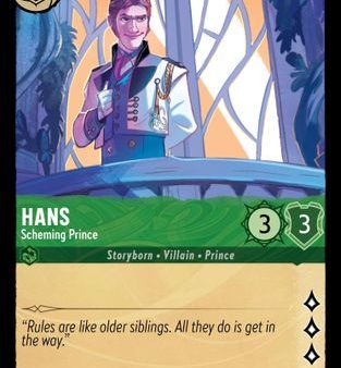 Hans - Scheming Prince (78 204) - The First Chapter Cold Foil [Rare] Discount