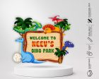 Dinosaur Theme Customized Welcome Board Online Hot Sale