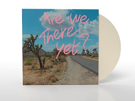 RICK ASTLEY - ARE WE THERE YET? (LIMITED EDITION COLOUR VINYL) Supply